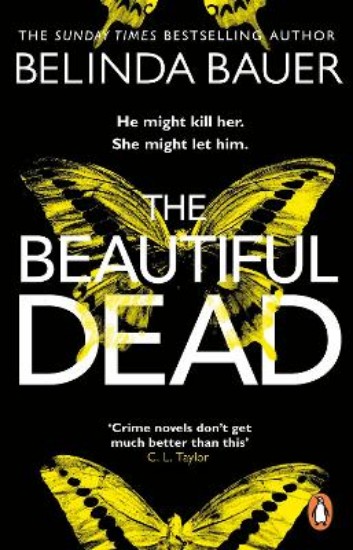Picture of The Beautiful Dead: From the Sunday Times bestselling author of Snap