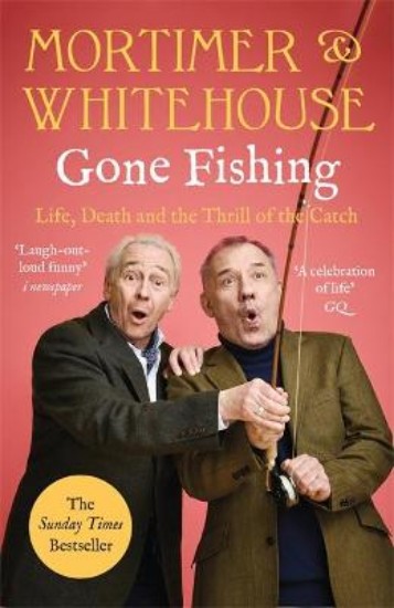 Picture of Mortimer & Whitehouse: Gone Fishing