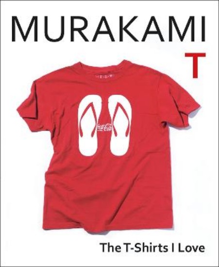 Picture of Murakami T: The TShirts I Love