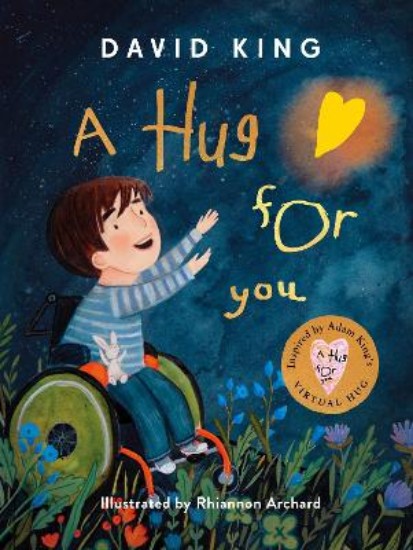 Picture of Hug For You: The heart-warming story of Adam King's Virtual Hug