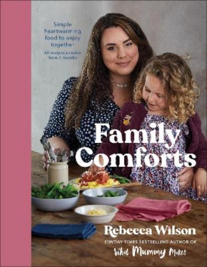 Picture of Family Comforts: Simple, Heartwarming Food to Enjoy Together