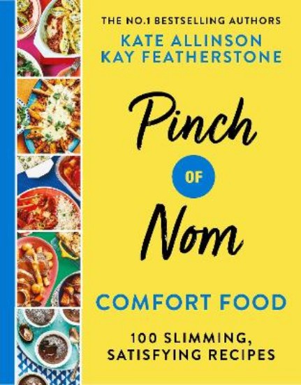 Picture of Pinch of Nom Comfort Food: 100 Slimming, Satisfying Recipes