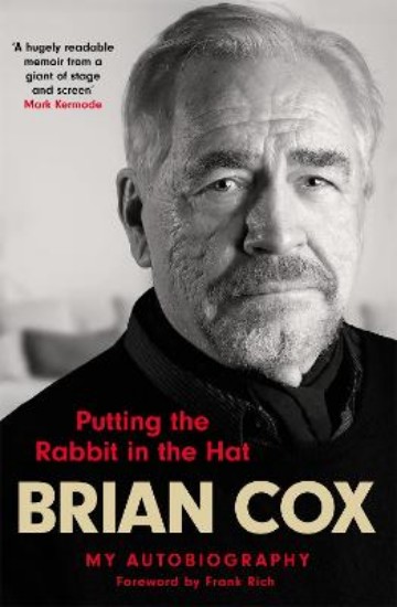 Picture of Putting the Rabbit in the Hat: the fascinating memoir by acting legend and Succession star