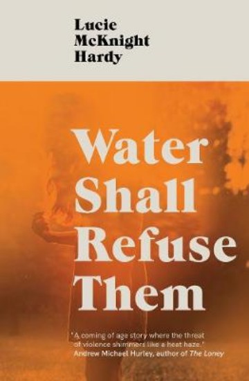 Picture of Water Shall Refuse Them