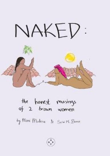 Picture of NAKED: The Honest Musings of 2 Brown Women
