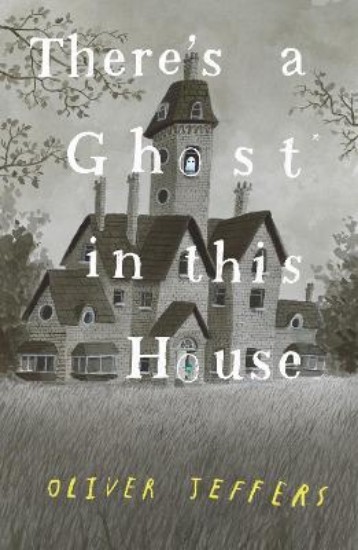 Picture of There's a Ghost in this House