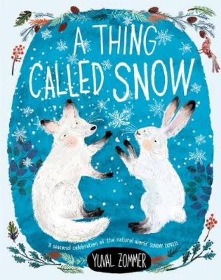 Picture of Thing Called Snow