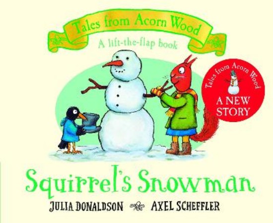Picture of Squirrel's Snowman: A new Tales from Acorn Wood story
