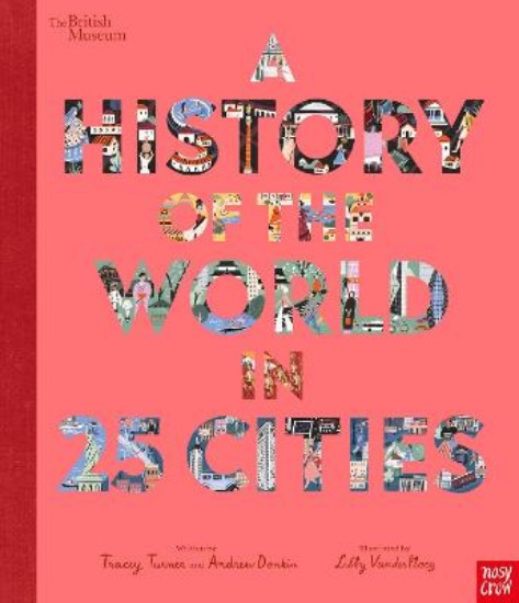 Picture of History of the World in 25 Cities