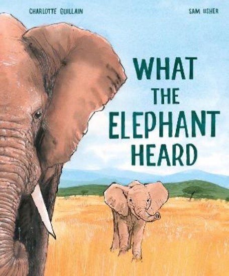 Picture of What the Elephant Heard