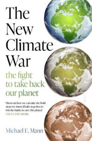 Picture of The New Climate War: the fight to take back our planet