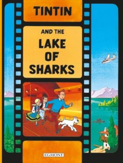 Picture of Tintin and the Lake of Sharks (The Adventures of Tintin)
