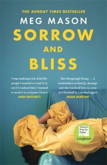 Picture of Sorrow and Bliss: A BBC Two Between the Covers pick