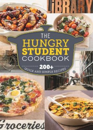 Picture of The Hungry Student Cookbook: 200+ Quick and Simple Recipes