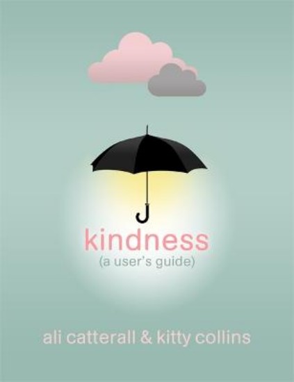 Picture of Kindness (A User's Guide)