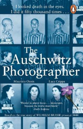 Picture of The Auschwitz Photographer: Based on the true story of Wilhelm Brasse prisoner 3444