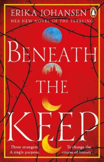 Picture of Beneath the Keep: A Novel of the Tearling