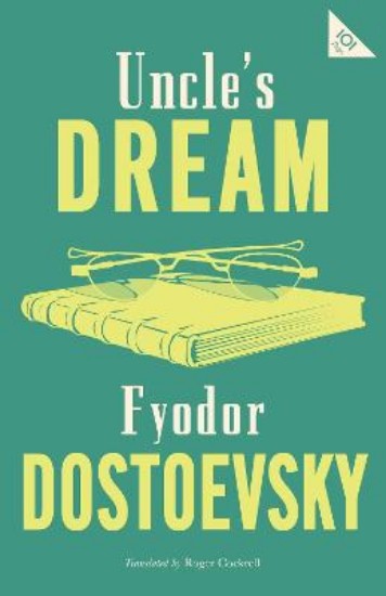 Picture of Uncle's Dream: New Translation