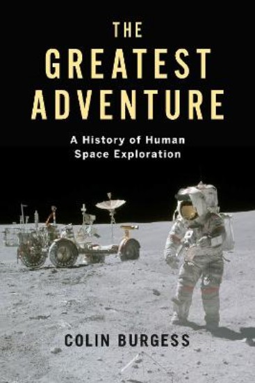 Picture of Greatest Adventure: A History of Human Space Exploration