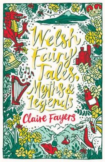 Picture of Welsh Fairy Tales, Myths and Legends