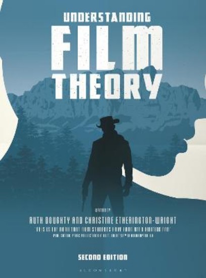 Picture of Understanding Film Theory