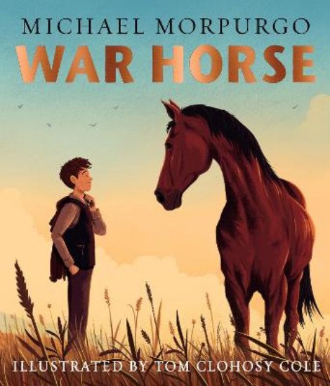 Picture of War Horse picture book: A beloved modern classic adapted for a new generation of readers