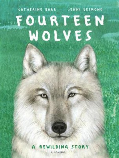 Picture of Fourteen Wolves: A Rewilding Story