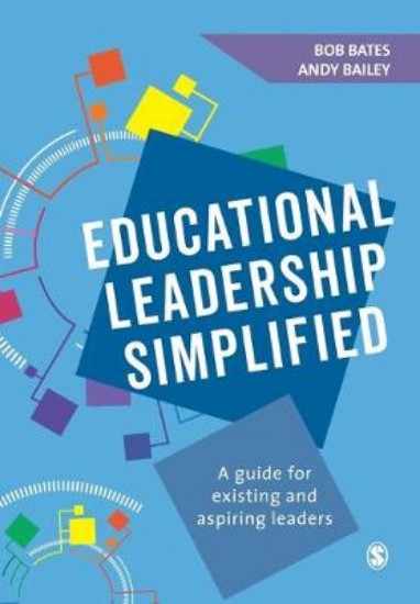 Picture of Educational Leadership Simplified: A guide for existing and aspiring leaders