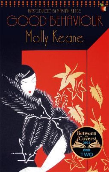 Picture of Good Behaviour: A BBC 2 Between the Covers Book Club Pick - Booker Prize Gems