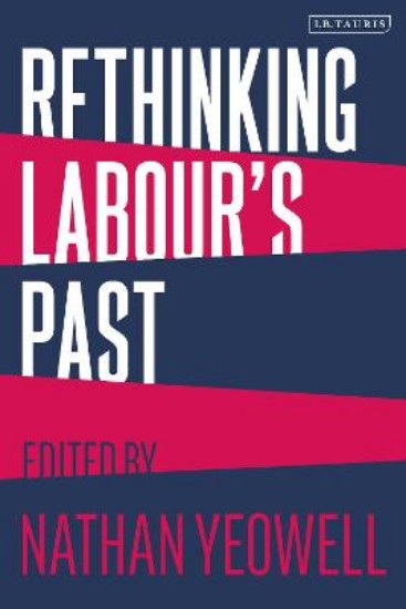 Picture of Rethinking Labour's Past