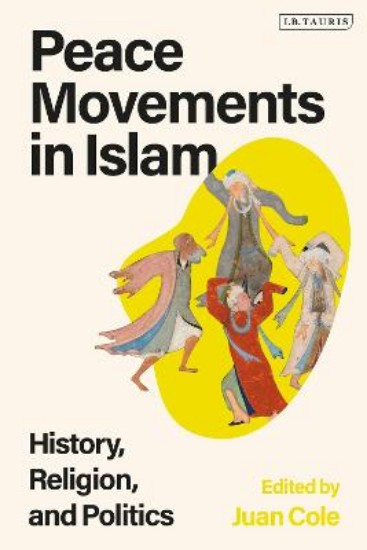 Picture of Peace Movements in Islam: History, Religion, and Politics