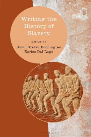 Picture of Writing the History of Slavery