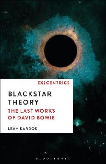 Picture of Blackstar Theory: The Last Works of David Bowie