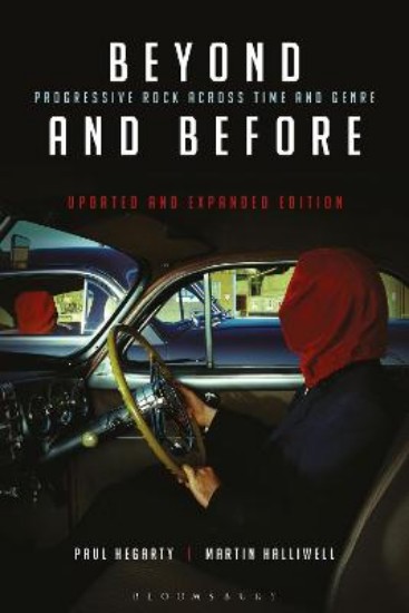 Picture of Beyond and Before, Updated and Expanded Edition: Progressive Rock Across Time and Genre 2ed