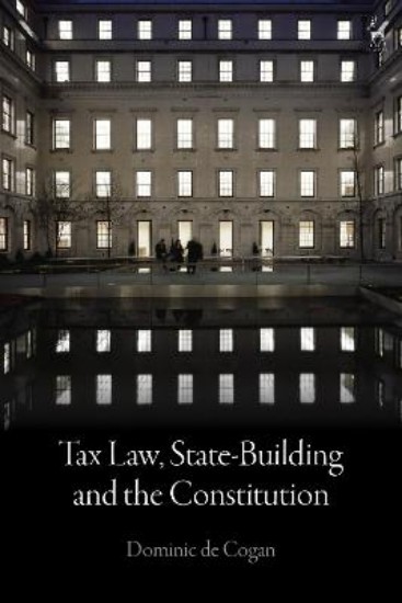 Picture of Tax Law, State-Building and the Constitution