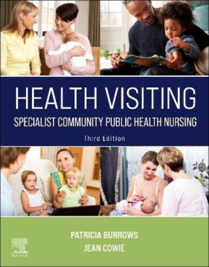 Picture of Health Visiting: Specialist Community Public Health Nursing