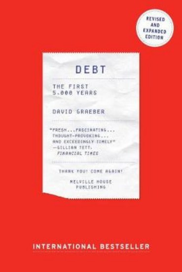 Picture of Debt: The First 5000 Years