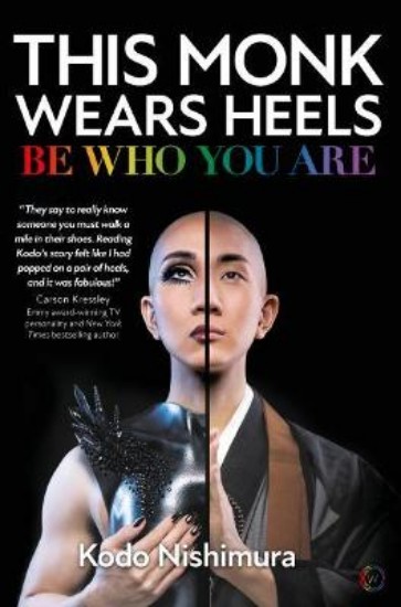 Picture of This Monk Wears Heels: Be Who You Are