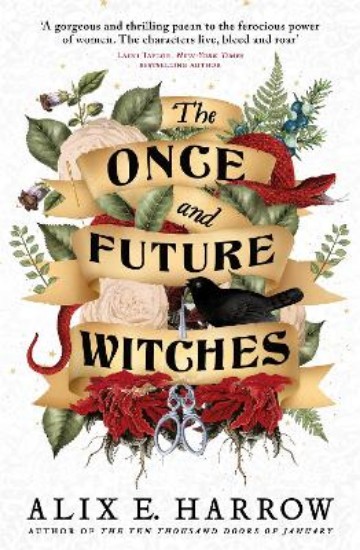 Picture of Once and Future Witches: The spellbinding bestseller