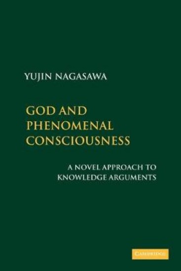 Picture of God and Phenomenal Consciousness: A Novel Approach to Knowledge Arguments