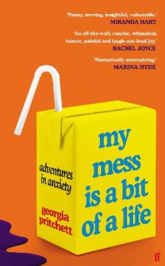 Picture of My Mess Is a Bit of a Life: Adventures in Anxiety
