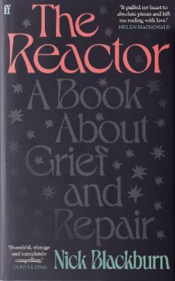 Picture of The Reactor: A Book about Grief and Repair