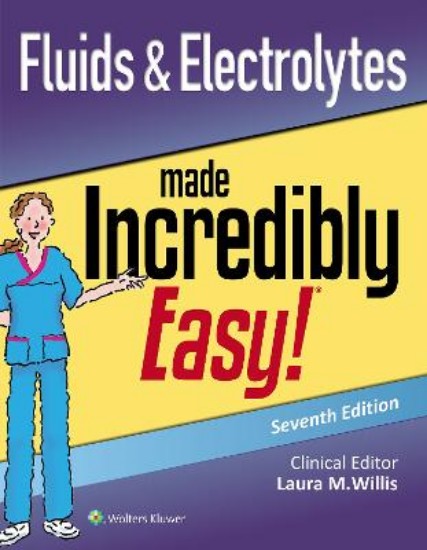 Picture of Fluids & Electrolytes Made Incredibly Easy 7ed