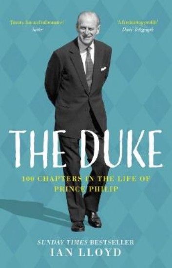 Picture of The Duke: 100 Chapters in the Life of Prince Philip