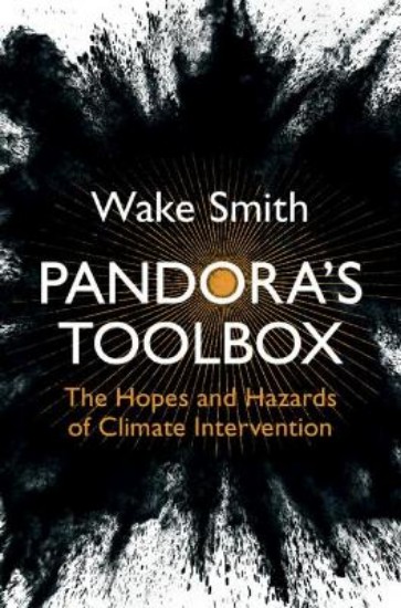 Picture of Pandora's Toolbox: The Hopes and Hazards of Climate Intervention