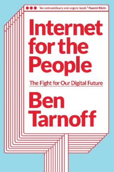Picture of Internet for the People: The Fight for Our Digital Future