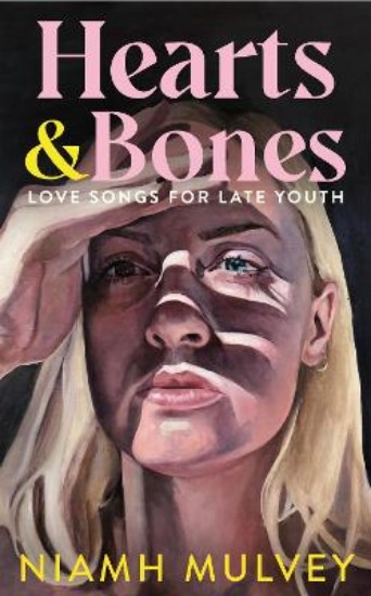 Picture of Hearts and Bones: Love Songs for Late Youth