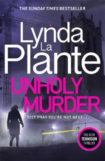 Picture of Unholy Murder: The brand new up-all-night crime thriller