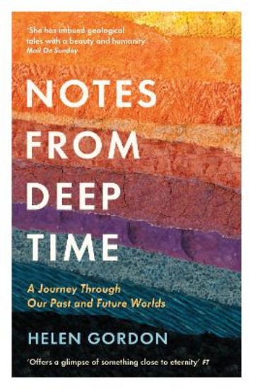 Picture of Notes from Deep Time: A Journey Through Our Past and Future Worlds