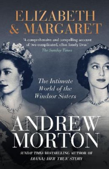Picture of Elizabeth & Margaret: The Intimate World of the Windsor Sisters